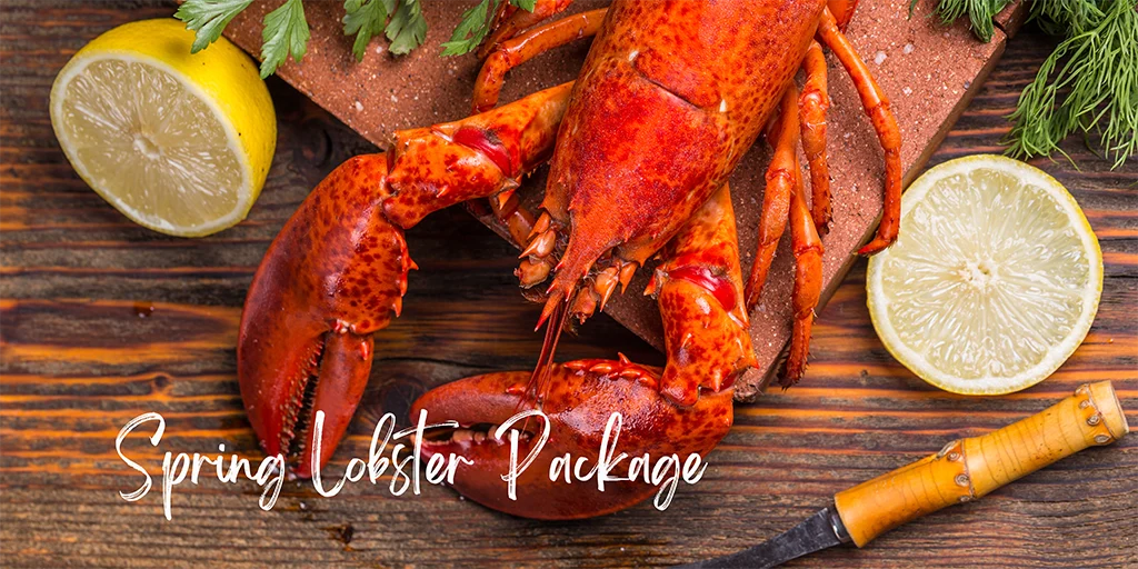 Forfait homard printanier | Stone's Throw Bed & Breakfast
